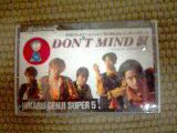 DON'T@MIND@܃VOJZbg